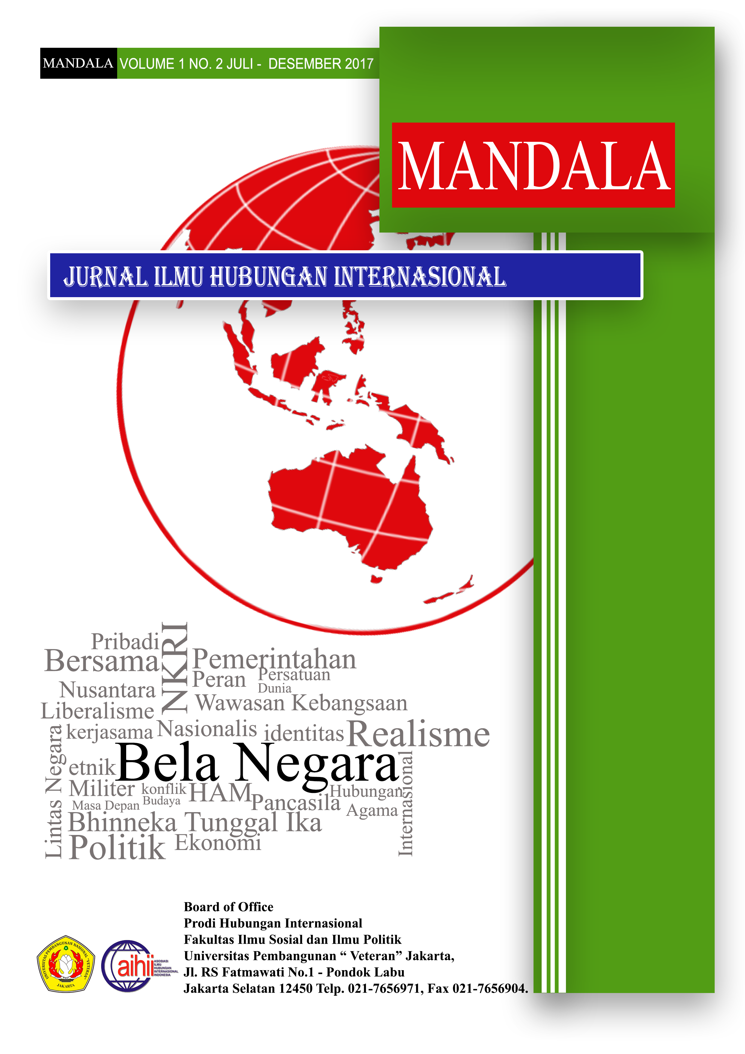 					View Vol. 2 No. 1 (2019): Mandala : Jurnal Ilmu Hubungan Internasional
				
