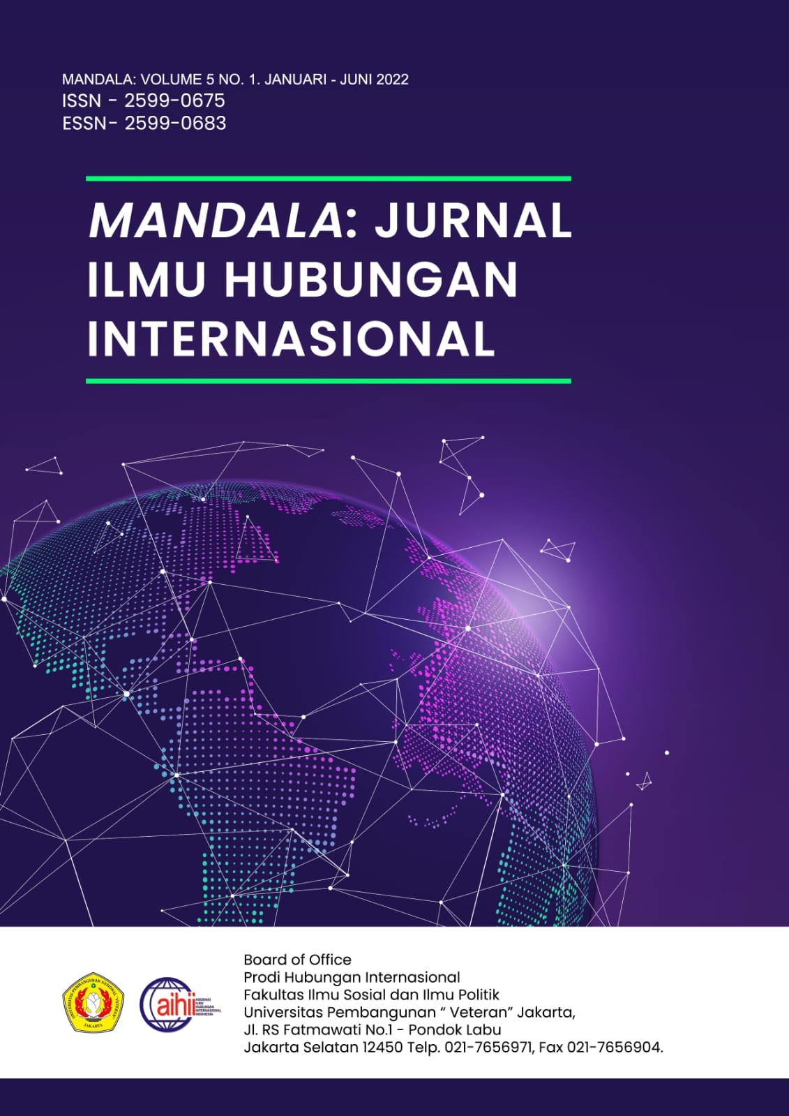 					View Vol. 5 No. 2 (2022): Mandala: Jurnal Ilmu Hubungan Internasional
				