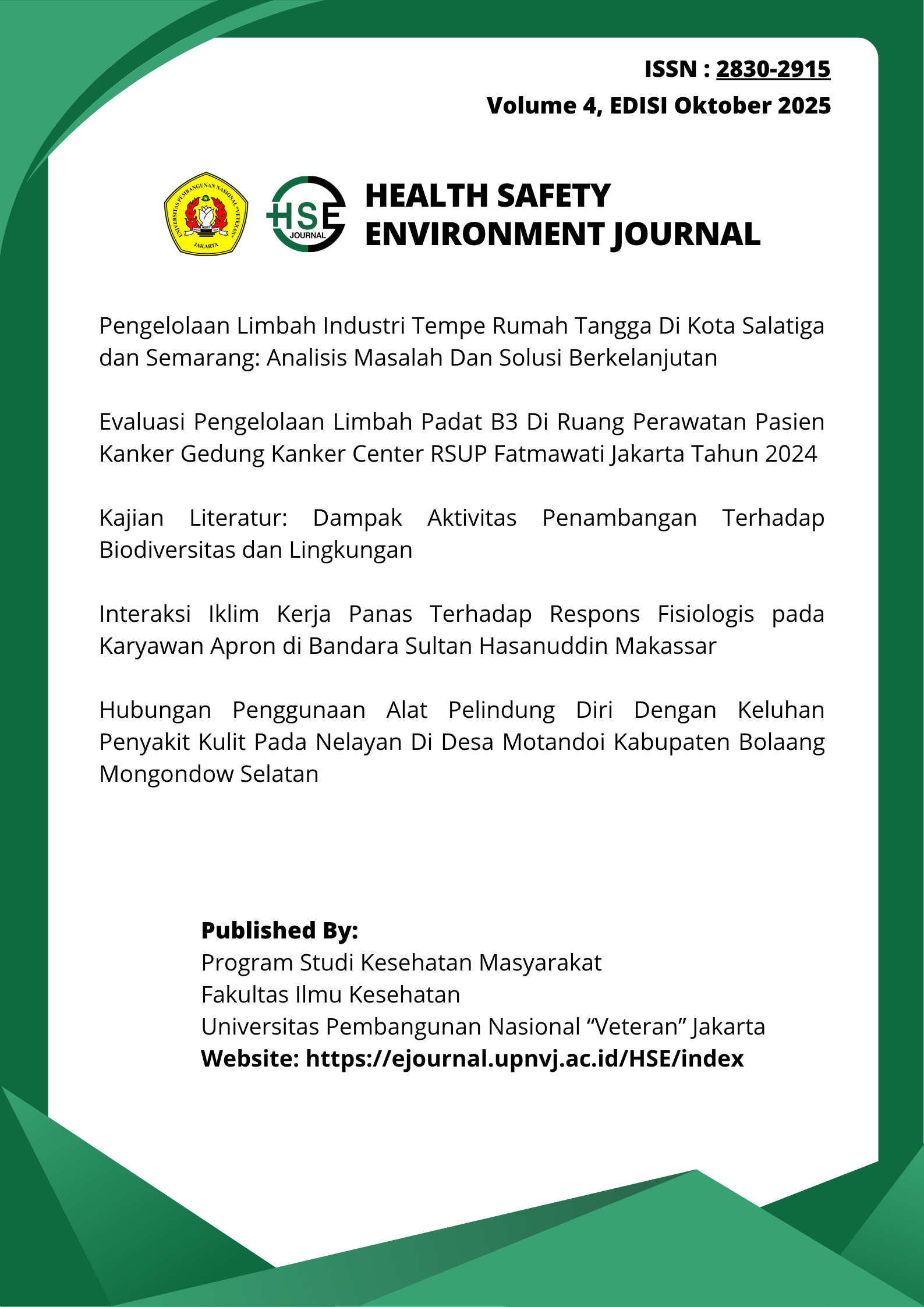					View Vol. 4 No. 2 (2025): Health Safety Environment Journal (Oktober 2025)
				
