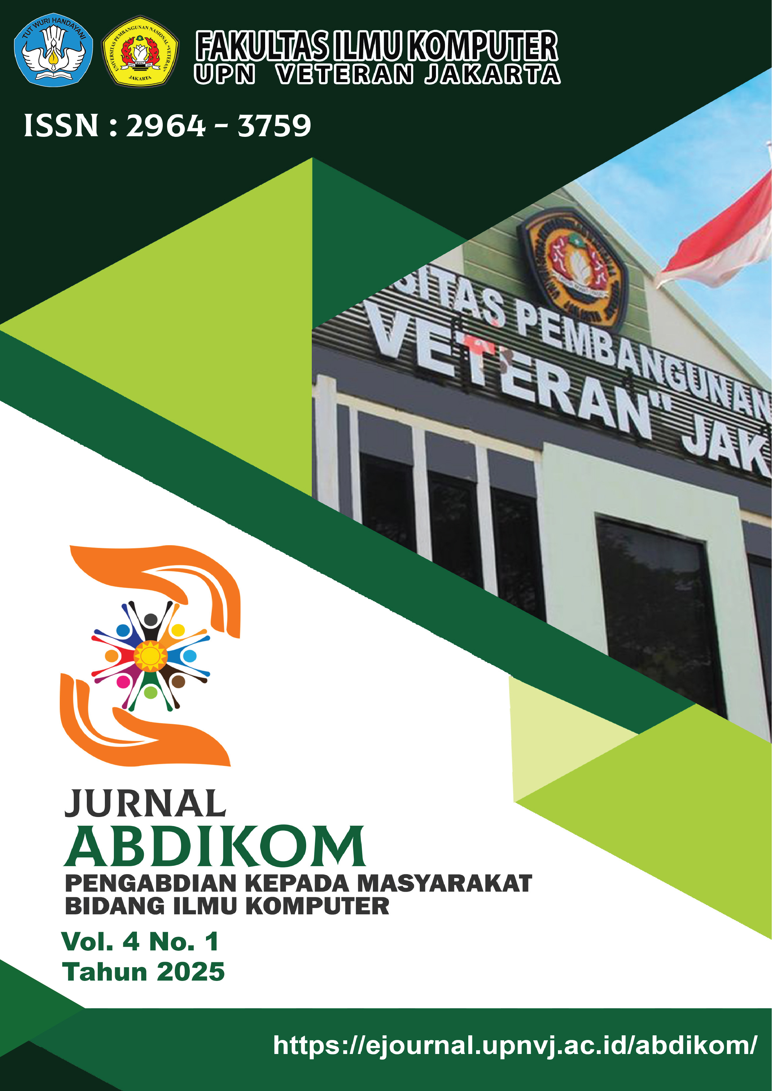 					View Vol. 4 No. 1 (2025): Jurnal Pengabdian Kepada Masyarakat Bidang Ilmu Komputer (ABDIKOM)
				