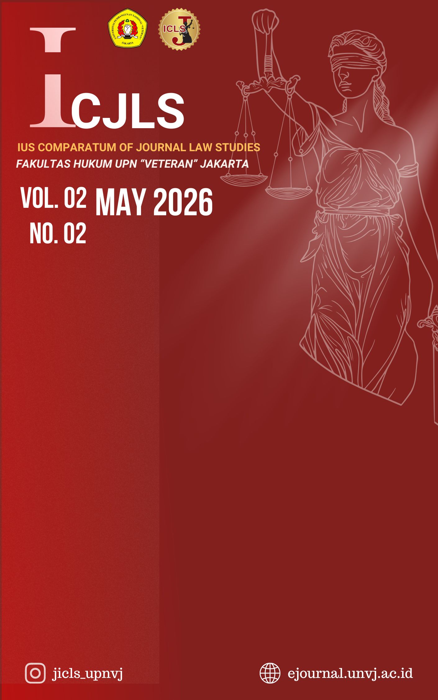 					View Vol. 2 No. 2 (2026): May-August (State Sovereignty, Membership, and Mobility: Comparative Perspectives on Immigration, Citizenship, and Electoral Law)
				